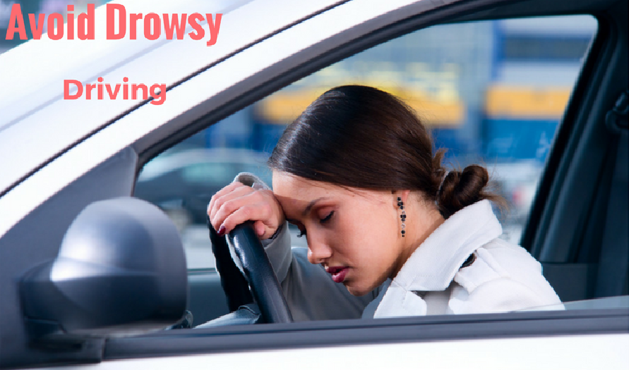 Avoid Drowsy Driving Avoid Drowsy Driving